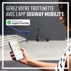 Application Segway Mobility et Apple Find My pour la trottinette Segway Ninebot E3 E